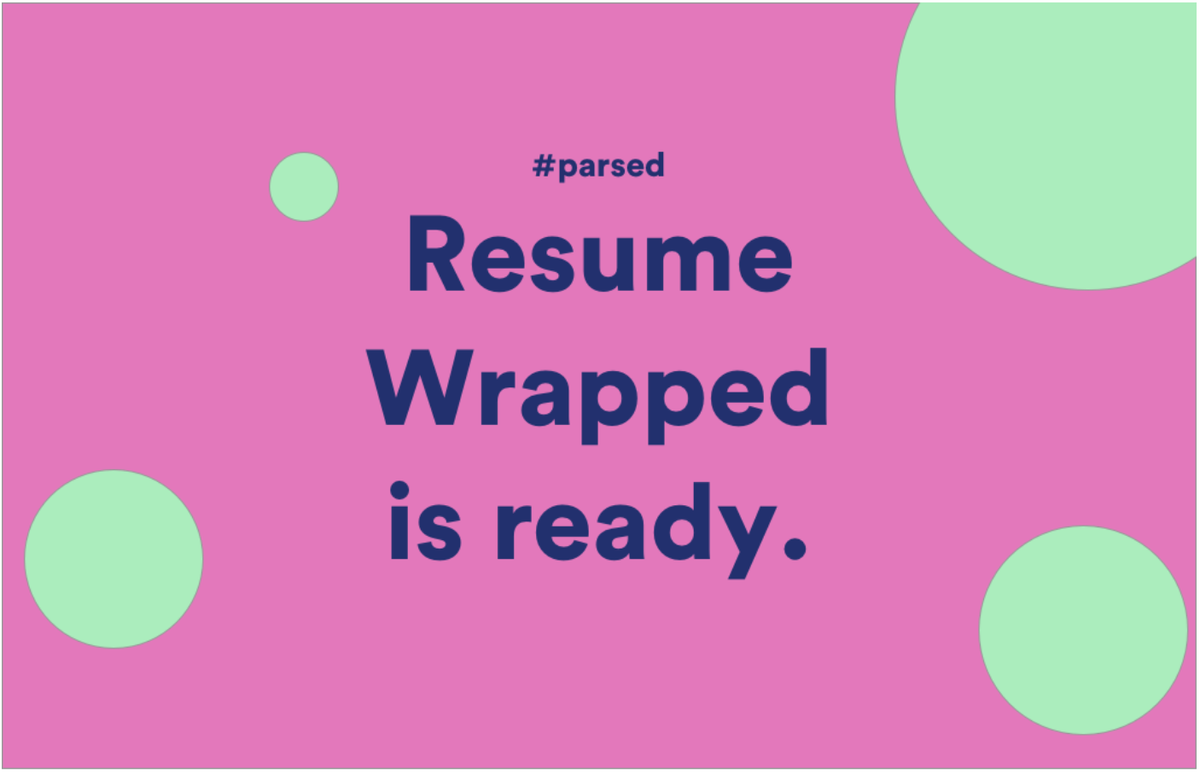 Resume Wrapped